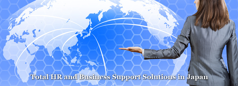 Total HR and Business Support Solutions in Japan